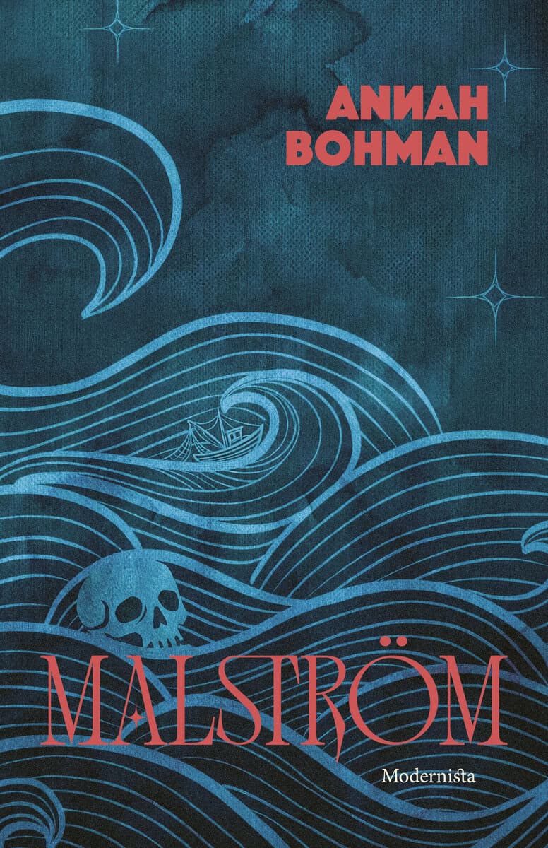 Annah Bohman : Malström