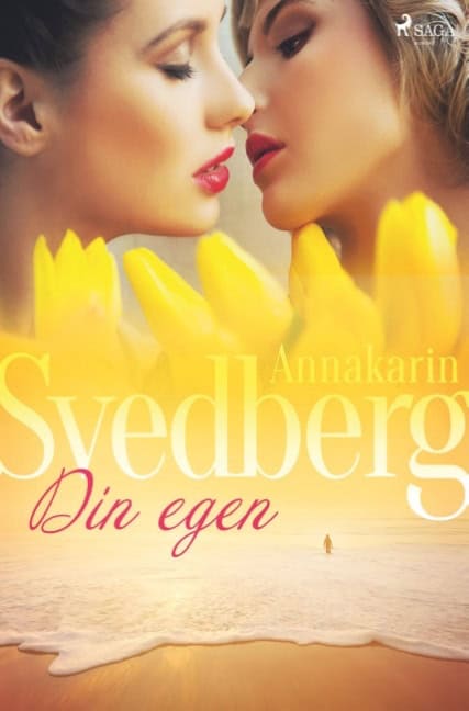 Annakarin Svedberg : Din egen