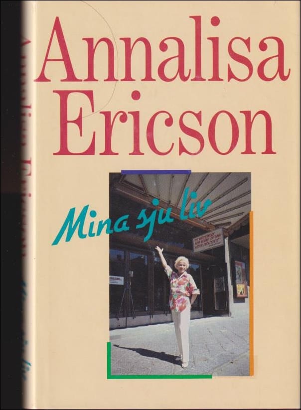 Annalisa Ericson : Mina sju liv