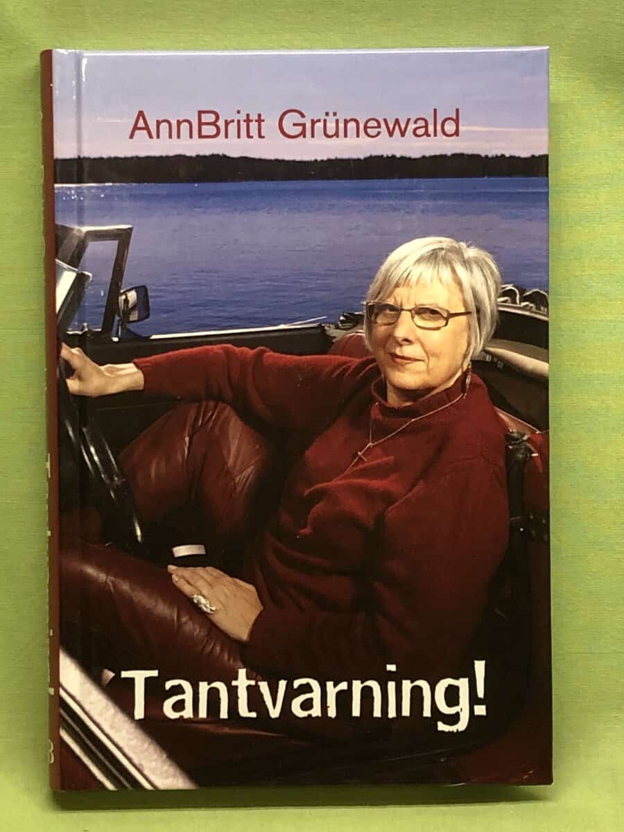 AnnBritt Grünewald : Tantvarning!