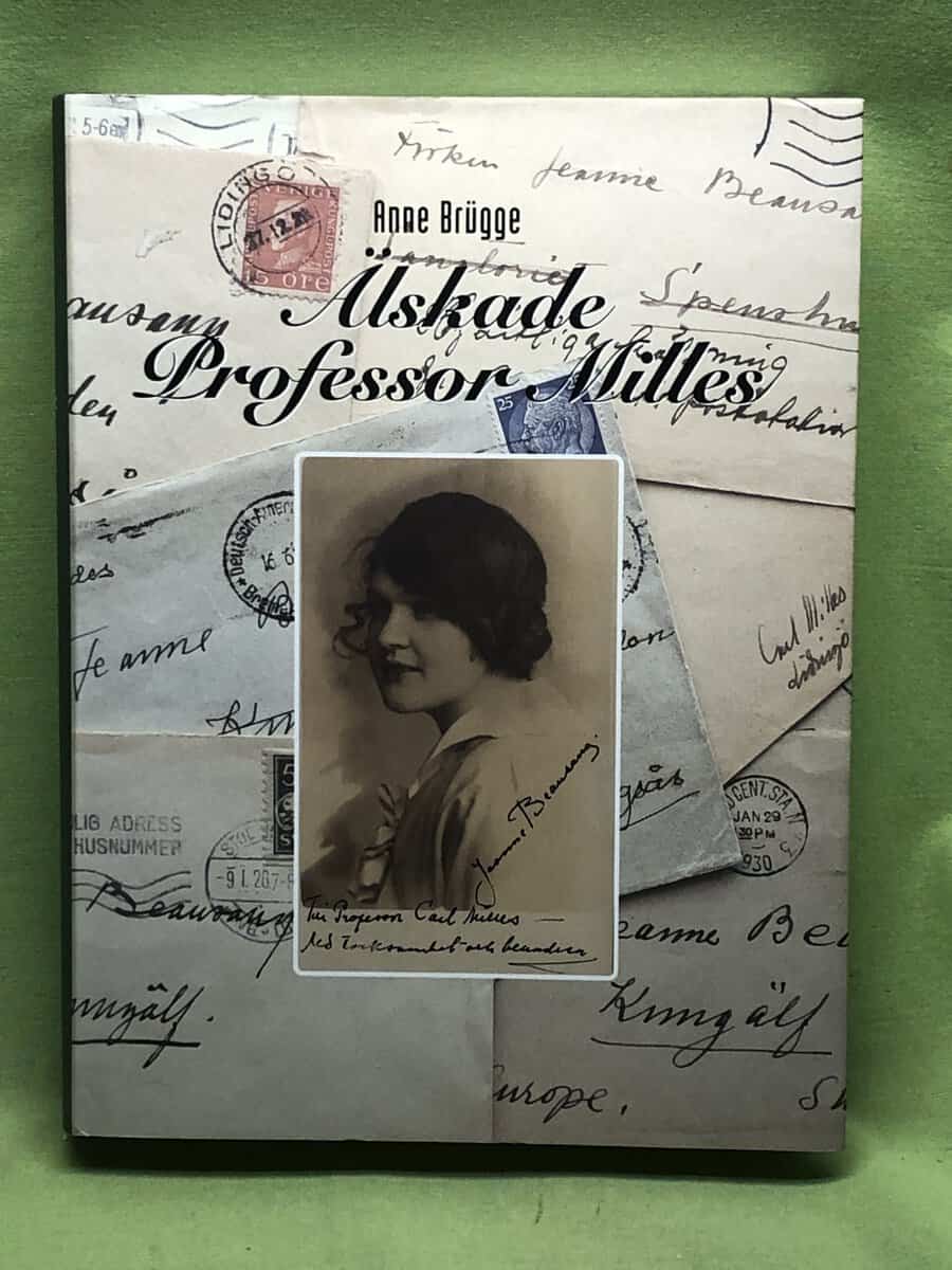 Anne Brügge : Älskade professor Milles