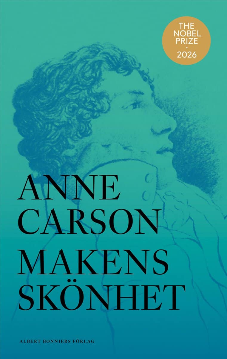 Anne Carson : Makens skönhet