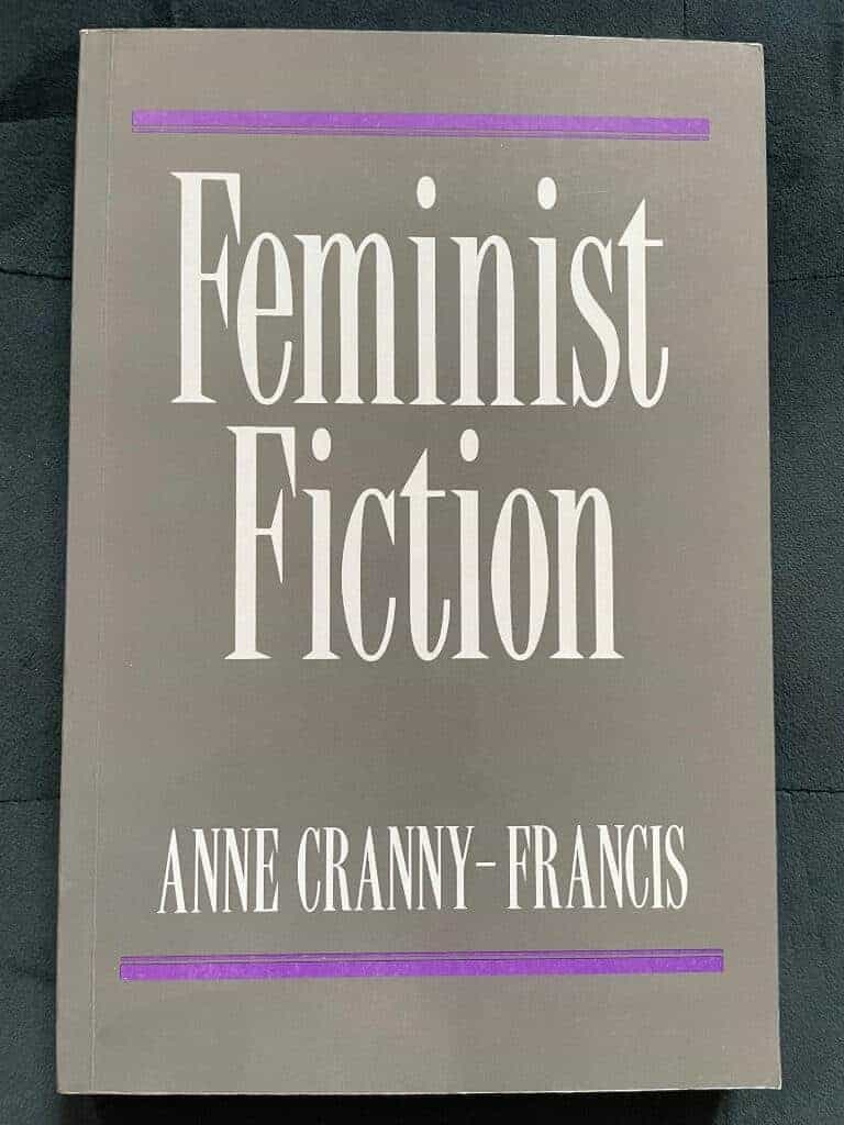 Anne Cranny-Francis : Feminist fiction