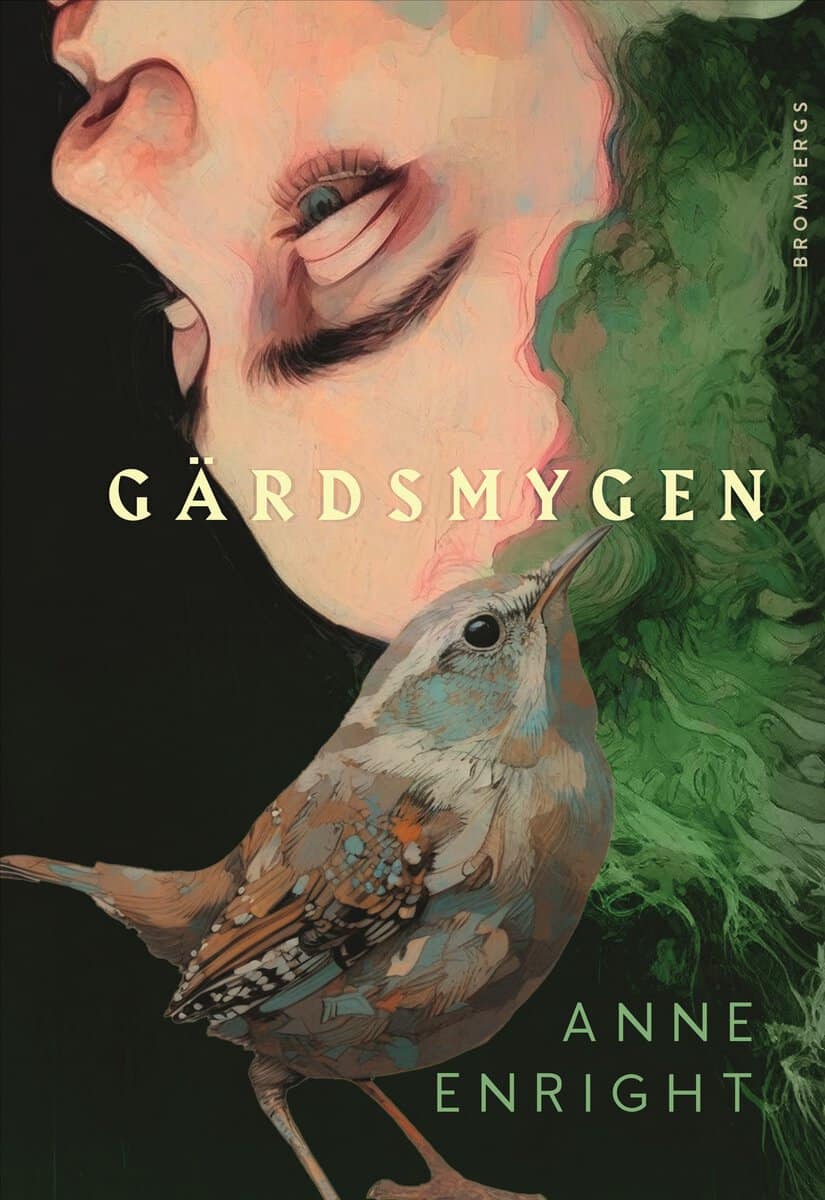 Anne Enright : Gärdsmygen