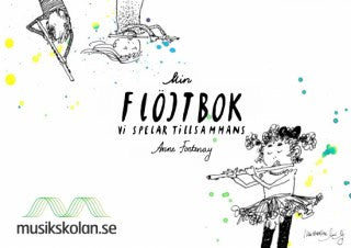 Anne Fontenay : Min flöjtbok