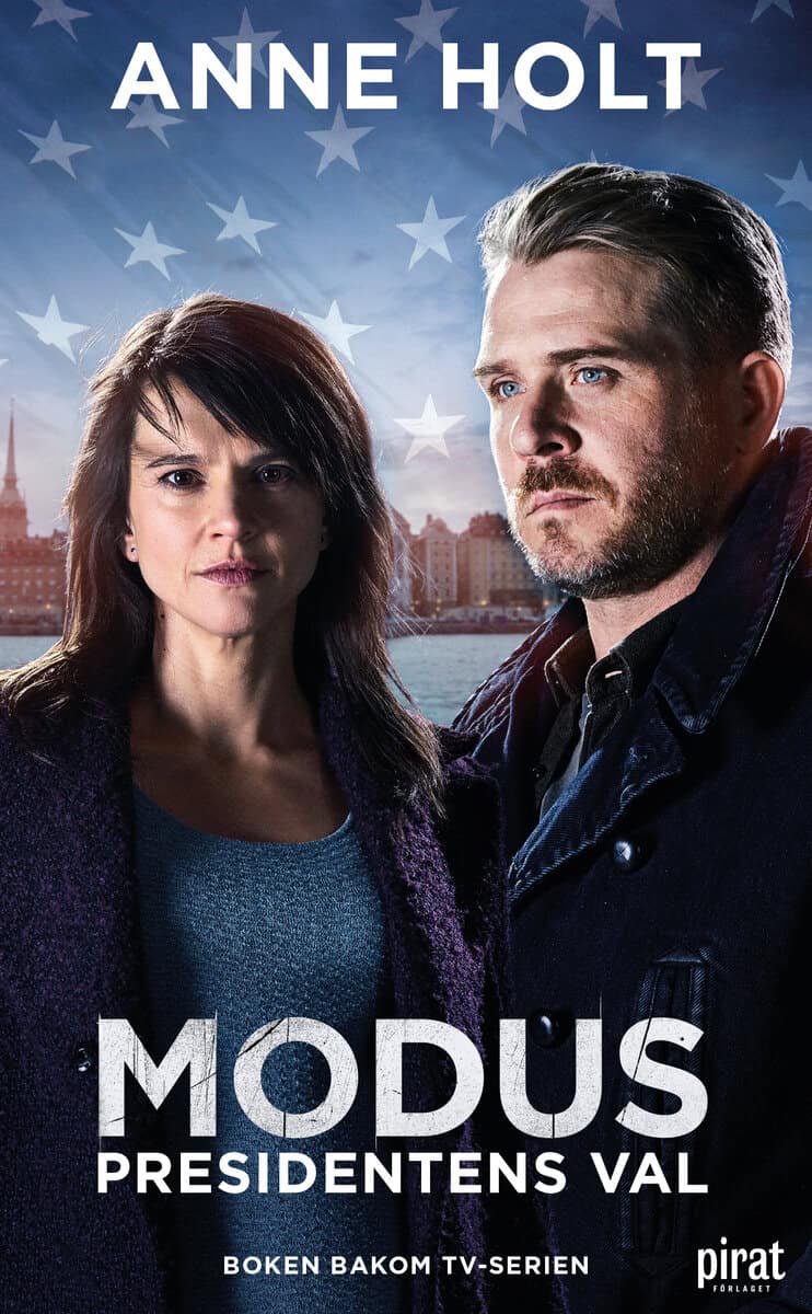 Anne Holt : Modus : Presidentens val