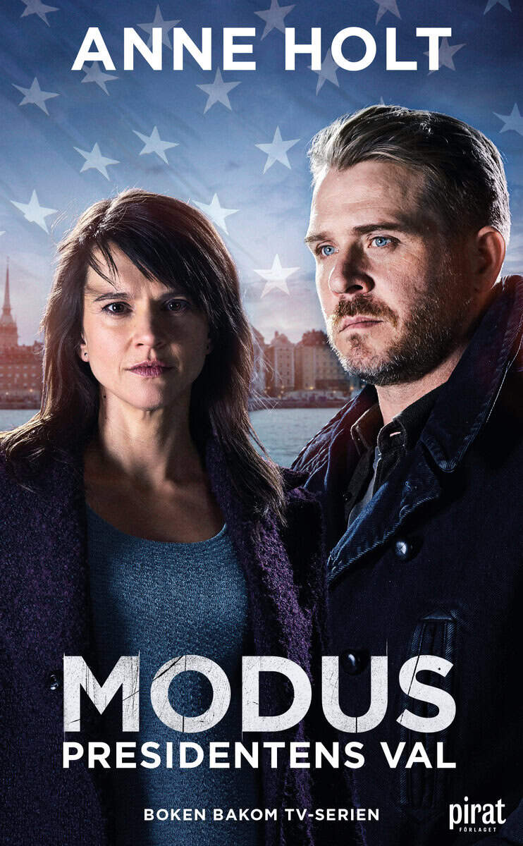 Anne Holt : Modus : Presidentens val
