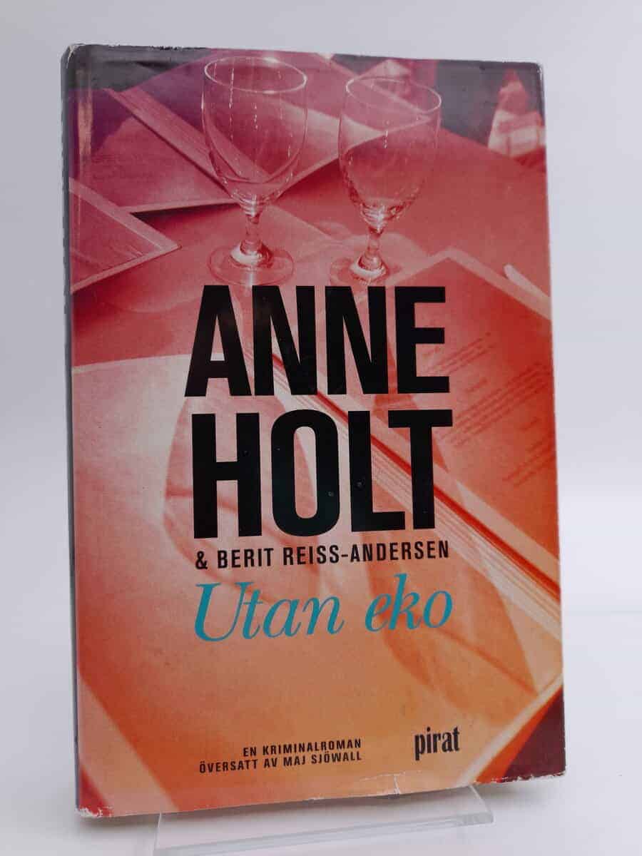 Anne Holt : Utan eko