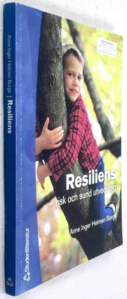 Anne Inger Helmen Borge : Resiliens
