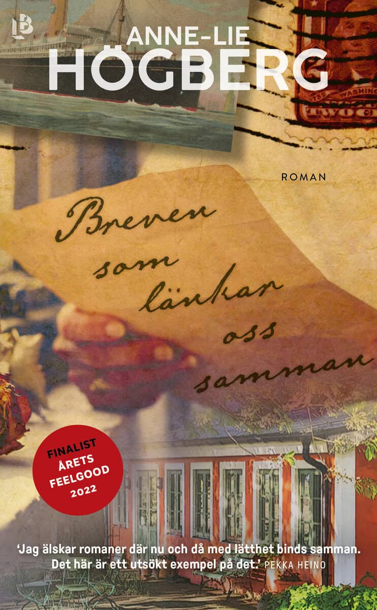 Anne-Lie Högberg : Breven som länkar oss samman
