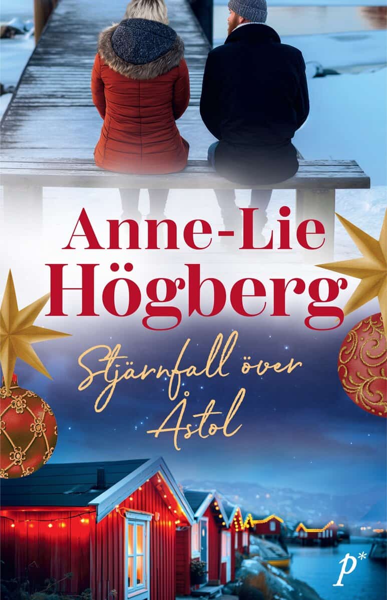 Anne-Lie Högberg : Stjärnfall över Åstol