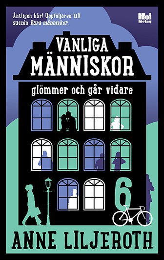 Anne Liljeroth : Vanliga människor glömmer och går vidare