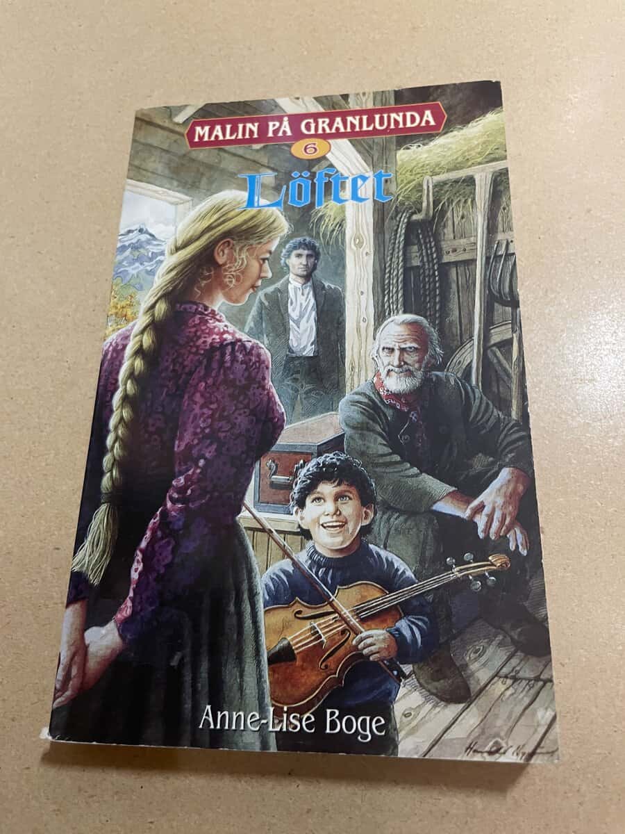 Anne-Lise Boge : Malin på Granlunda 6 - Löftet