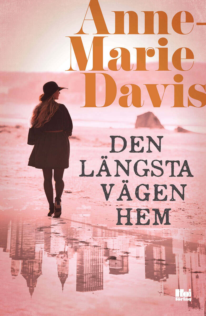 Anne-Marie Davis : Den längsta vägen hem