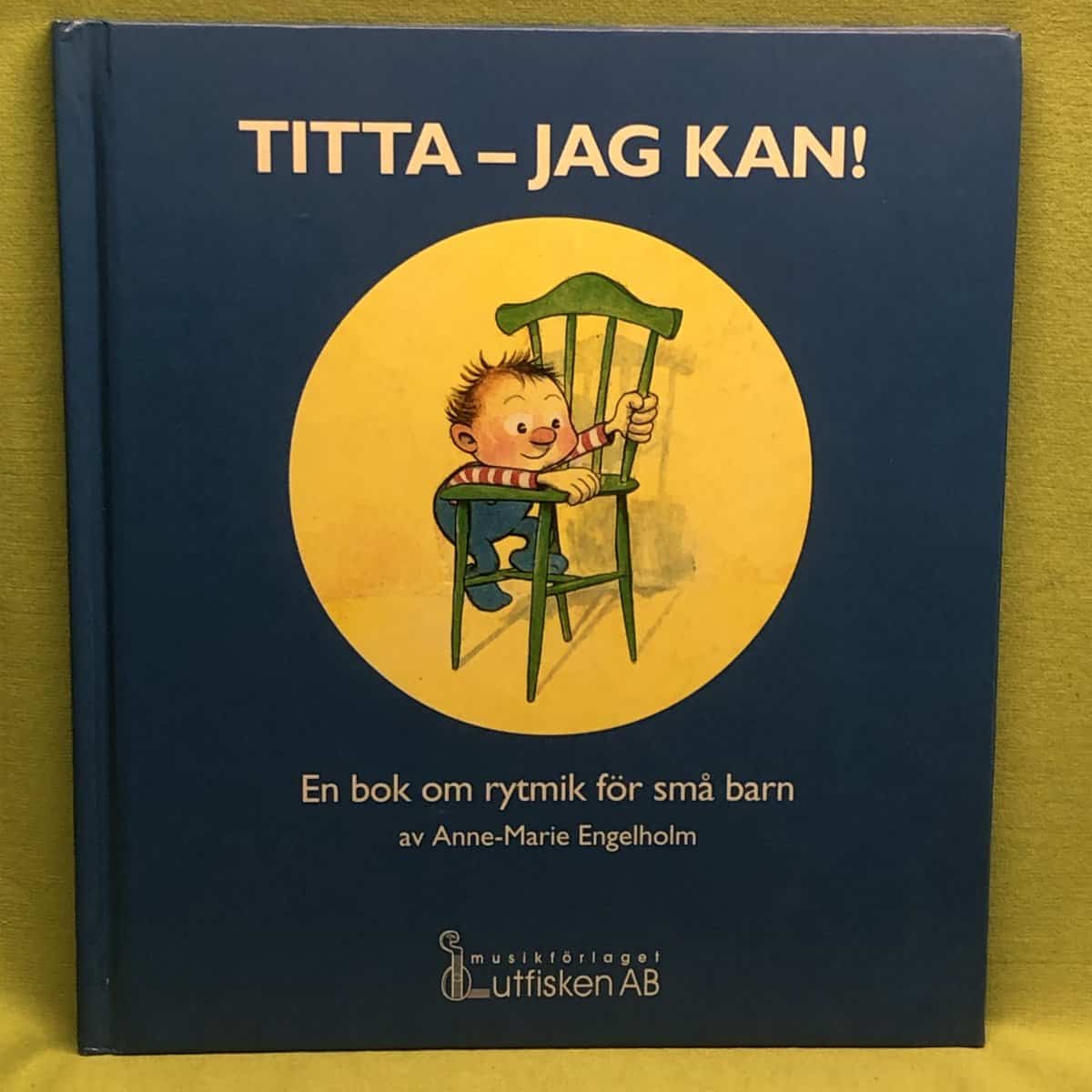 Anne-Marie Engelholm : Titta - jag kan!