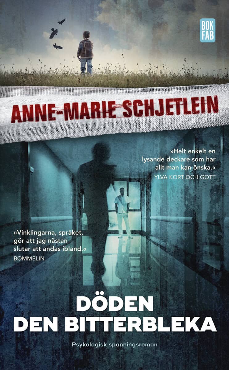 Anne-Marie Schjetlein : Döden den bitterbleka