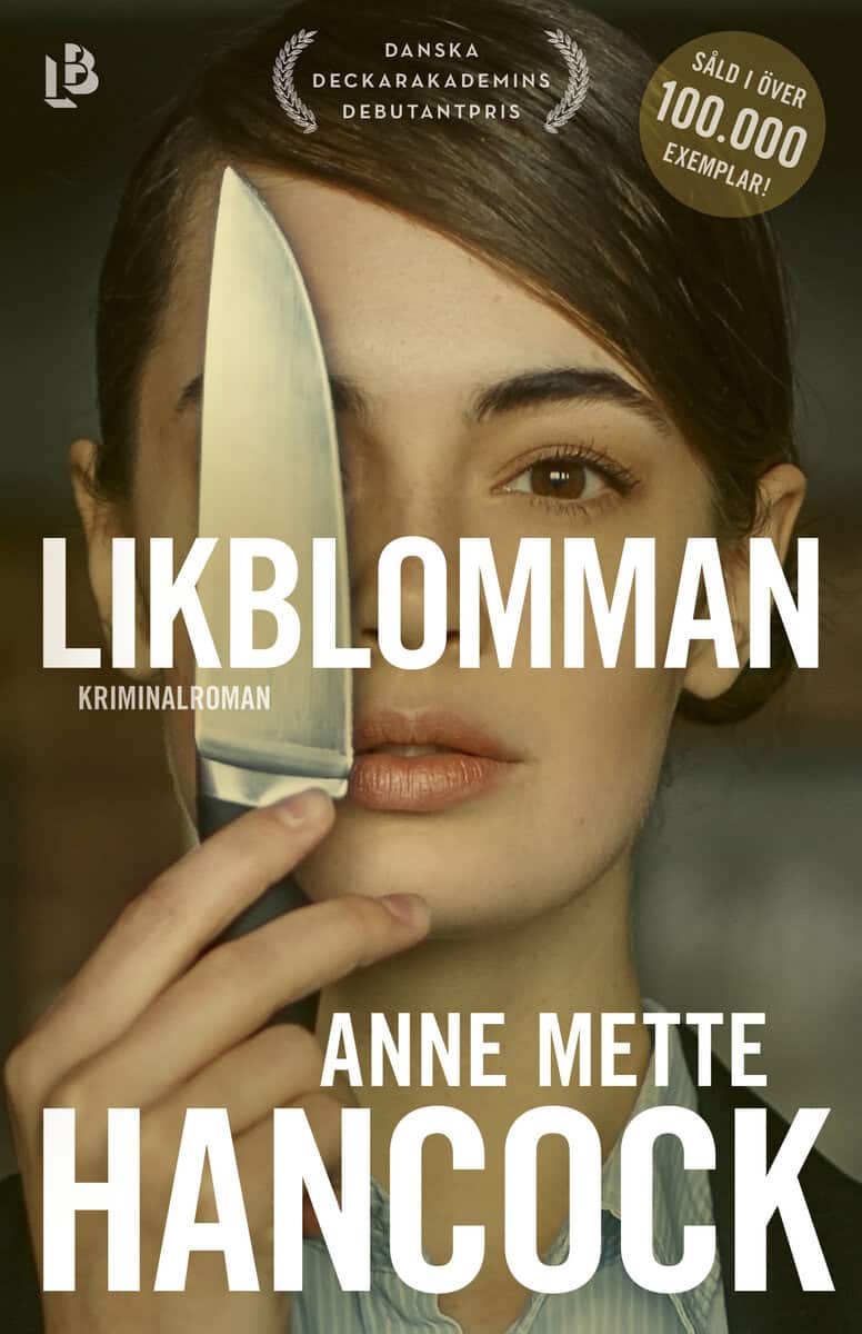 Anne Mette Hancock : Likblomman