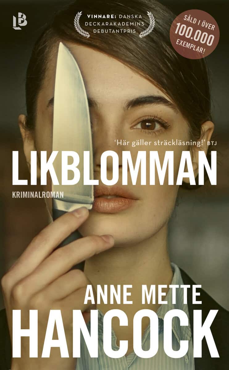 Anne Mette Hancock : Likblomman