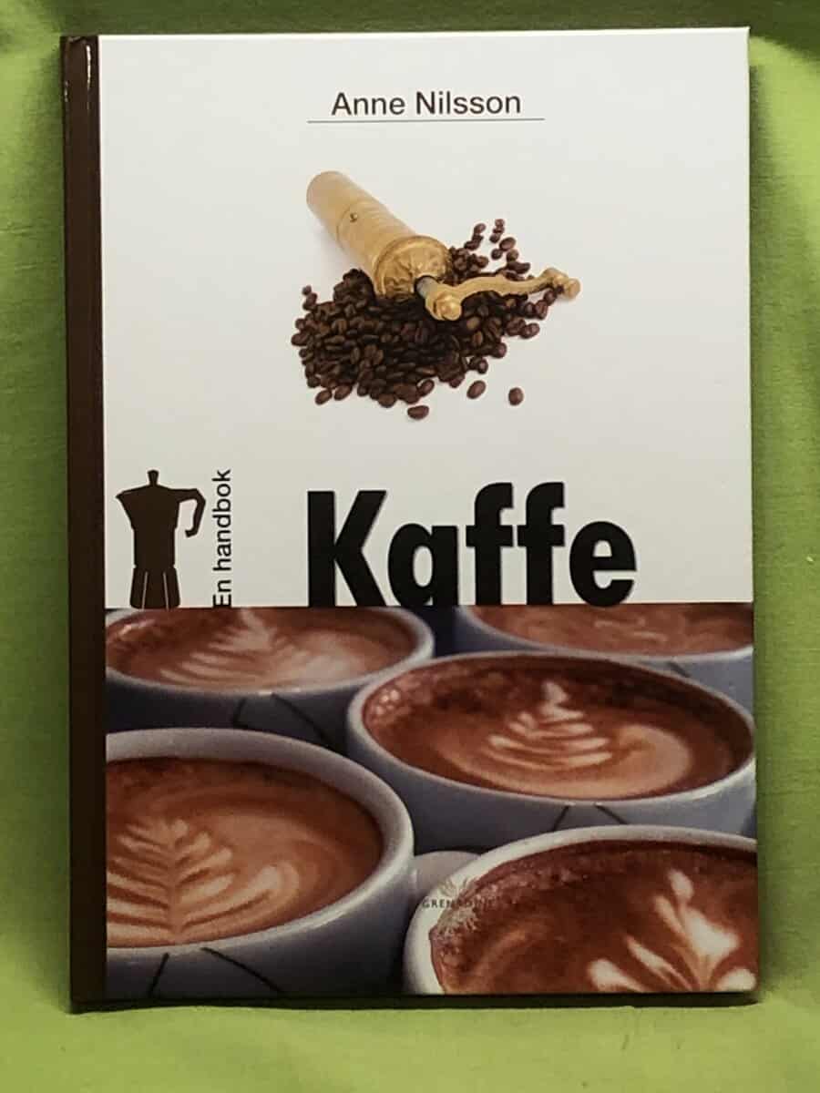 Anne Nilsson : En handbok kaffe