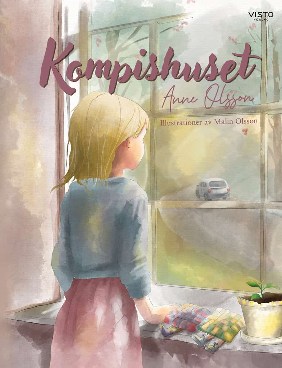 Anne Olsson : Kompishuset