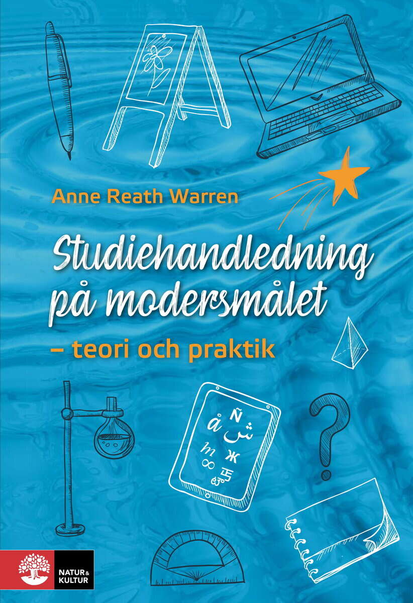 Anne Reath Warren : Studiehandledning på modersmålet : Teori och praktik