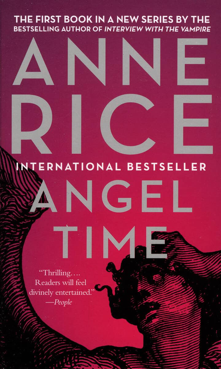 Anne Rice : Angel Time