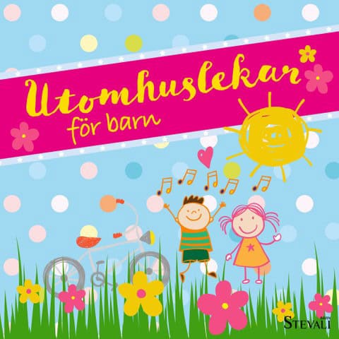 Anne Scheller : Utomhuslekar för barn