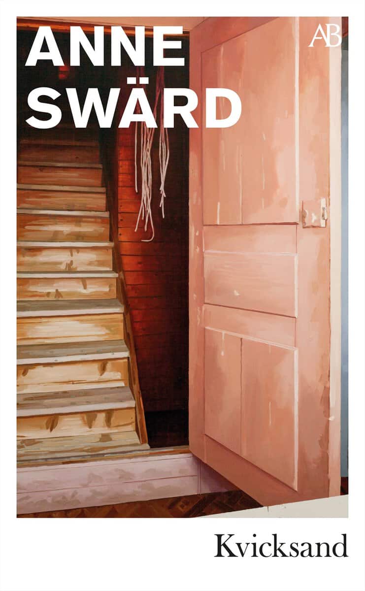 Anne Swärd : Kvicksand