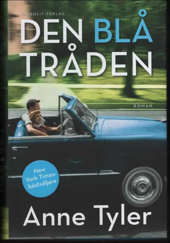 Anne Tyler : Den blå tråden