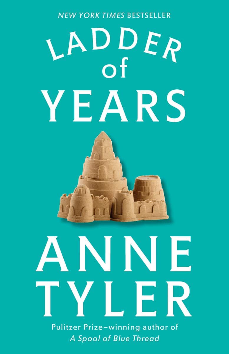 Anne Tyler : Ladder of Years