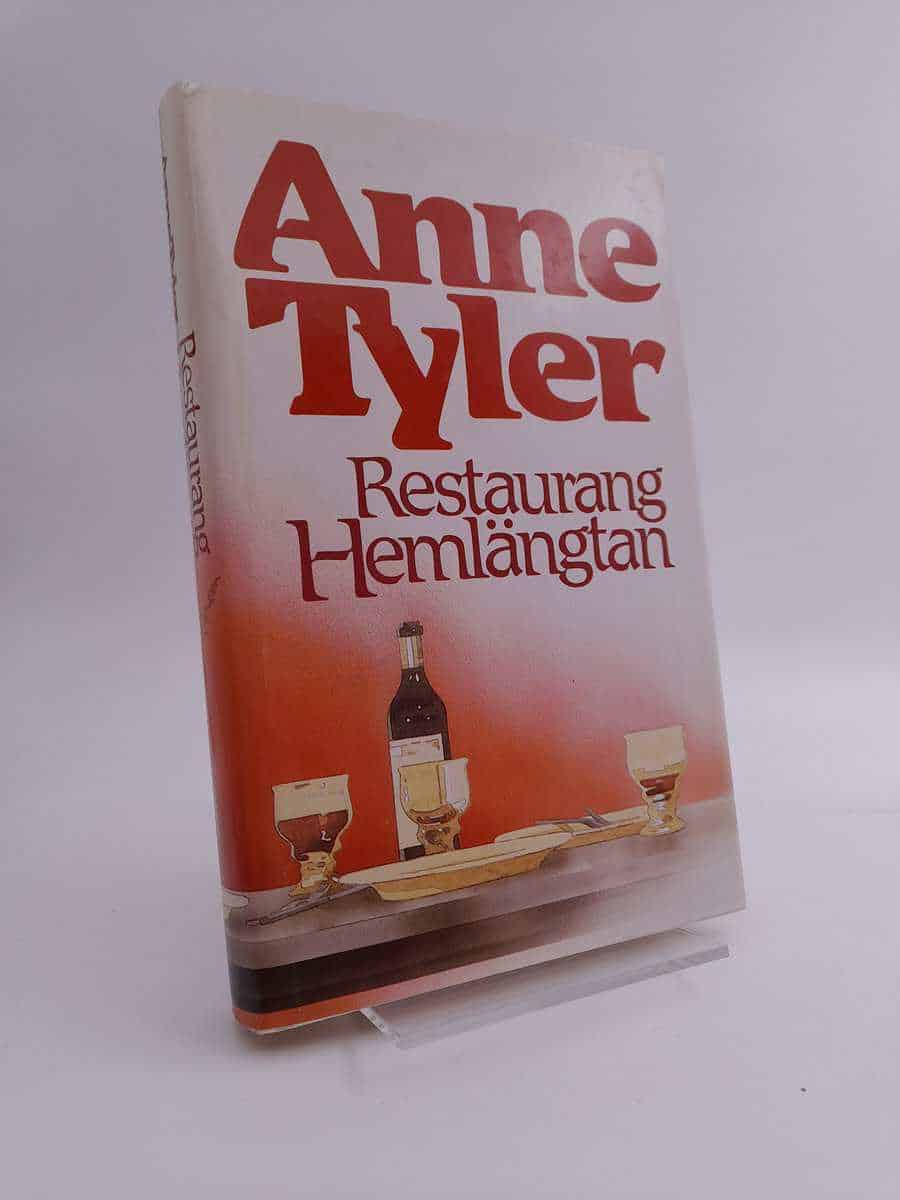 Anne Tyler : Restaurang Hemlängtan