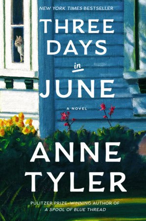 Anne Tyler : Three Days in June
