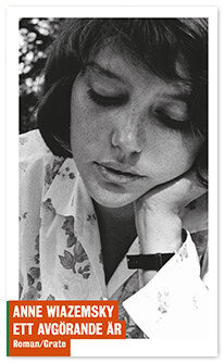 Anne Wiazemsky : Ett avgörande år