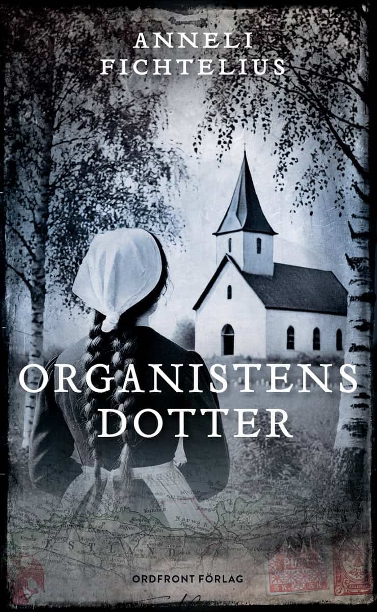 Anneli Fichtelius : Organistens dotter