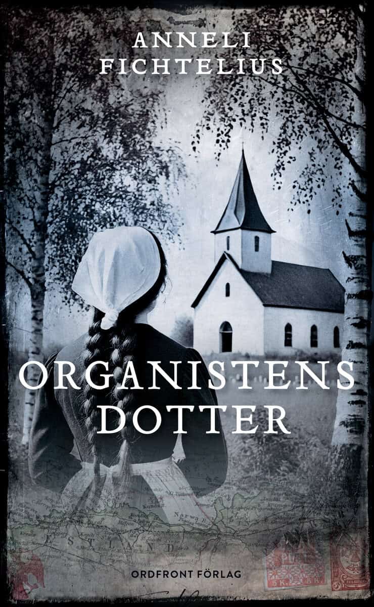 Anneli Fichtelius : Organistens dotter
