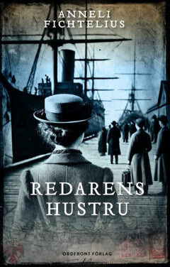 Anneli Fichtelius : Redarens hustru