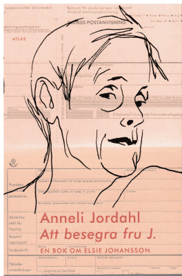 Anneli Jordahl : Att besegra fru J.