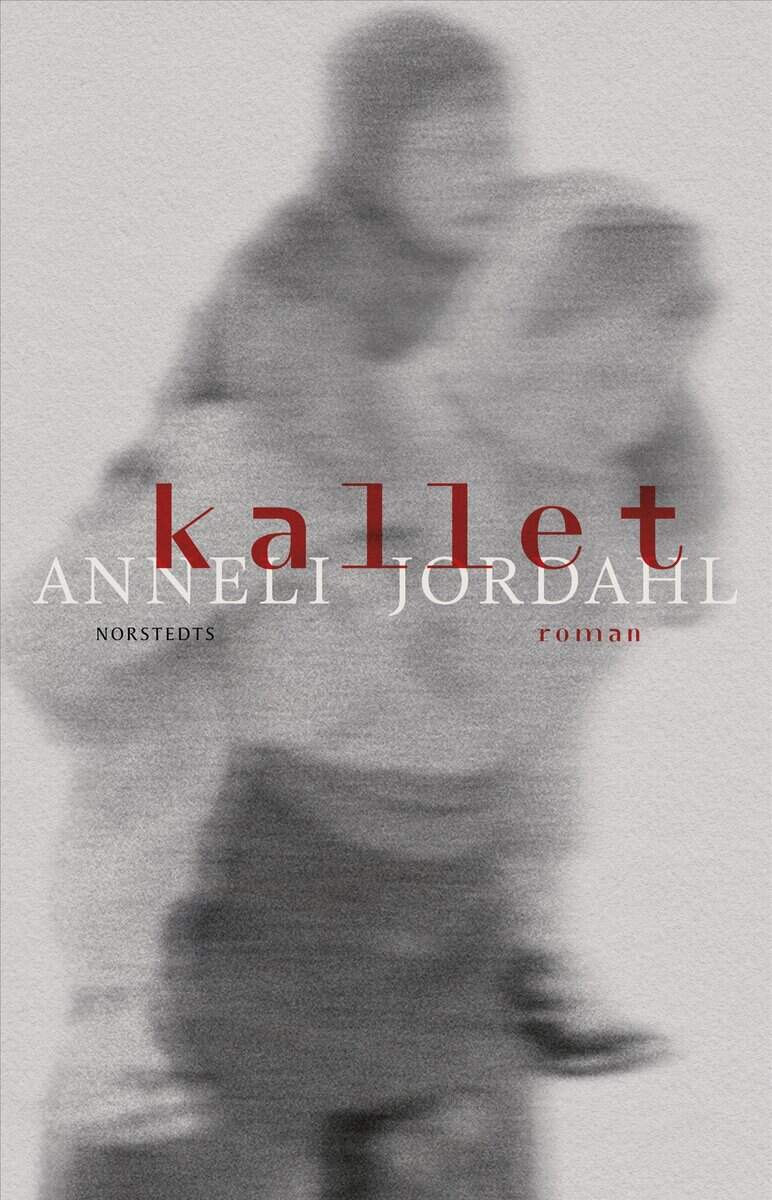 Anneli Jordahl : Kallet