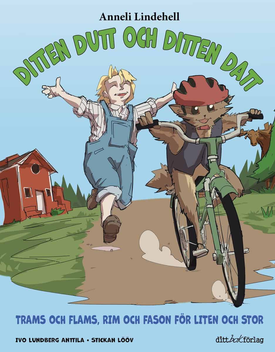 Anneli Lindehell : Ditten Dutt och Ditten Datt