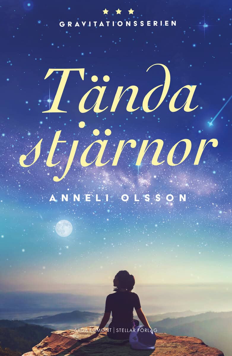 Anneli Olsson : Tända stjärnor