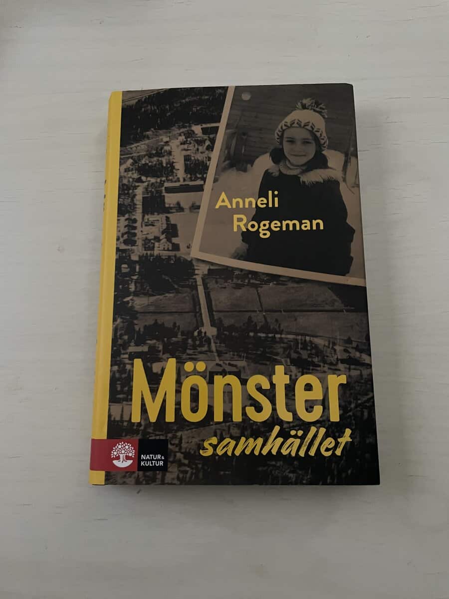 Anneli Rogeman : Mönstersamhället