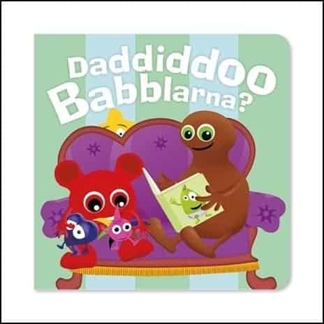 Anneli Tisell : Daddiddoo Babblarna?