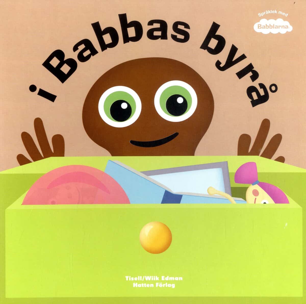 Anneli Tisell : I Babbas byrå