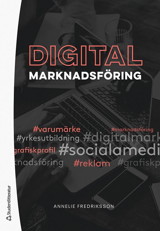 Annelie Fredriksson : Digital marknadsföring