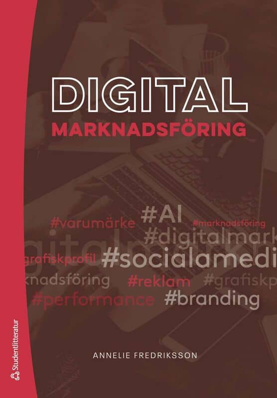 Annelie Fredriksson : Digital marknadsföring