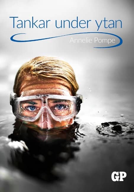Annelie Pompe : Tankar under ytan