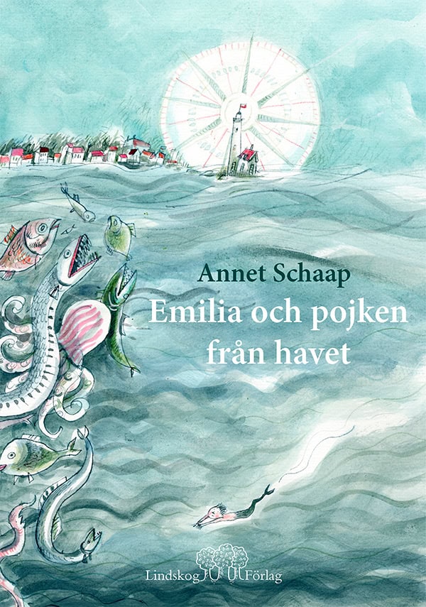 Annet Schaap : Emilia och pojken från havet
