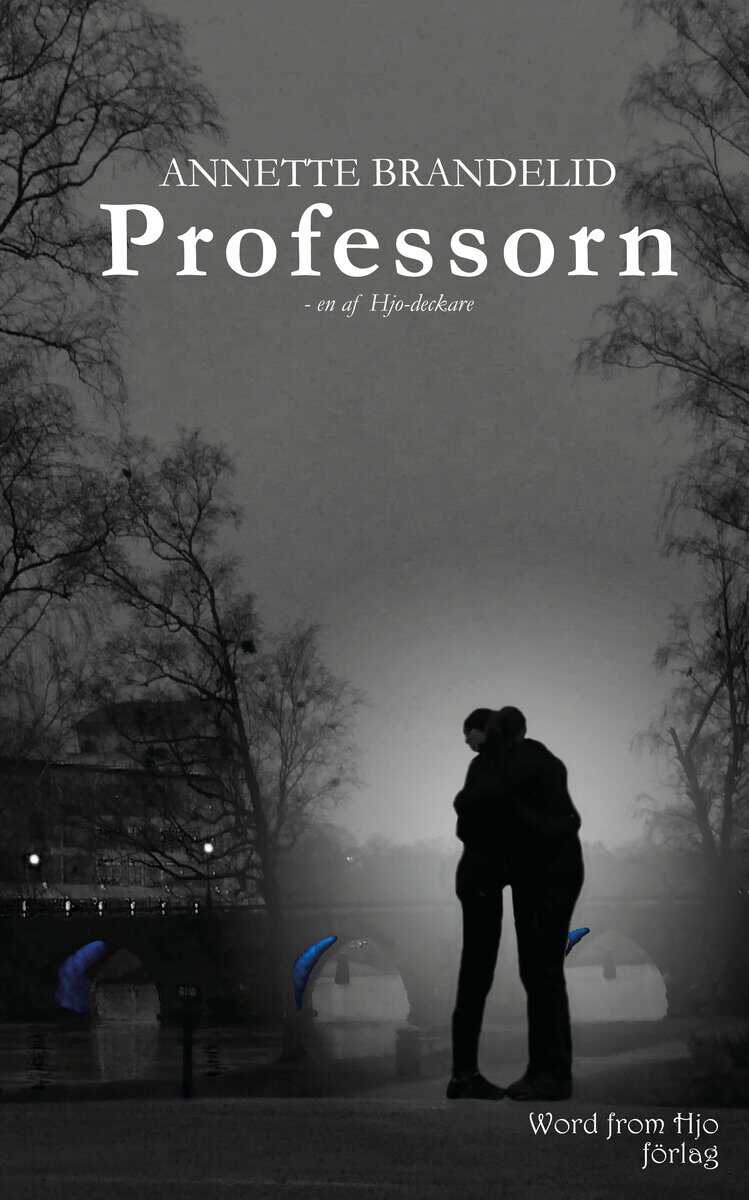 Annette Brandelid : Professorn