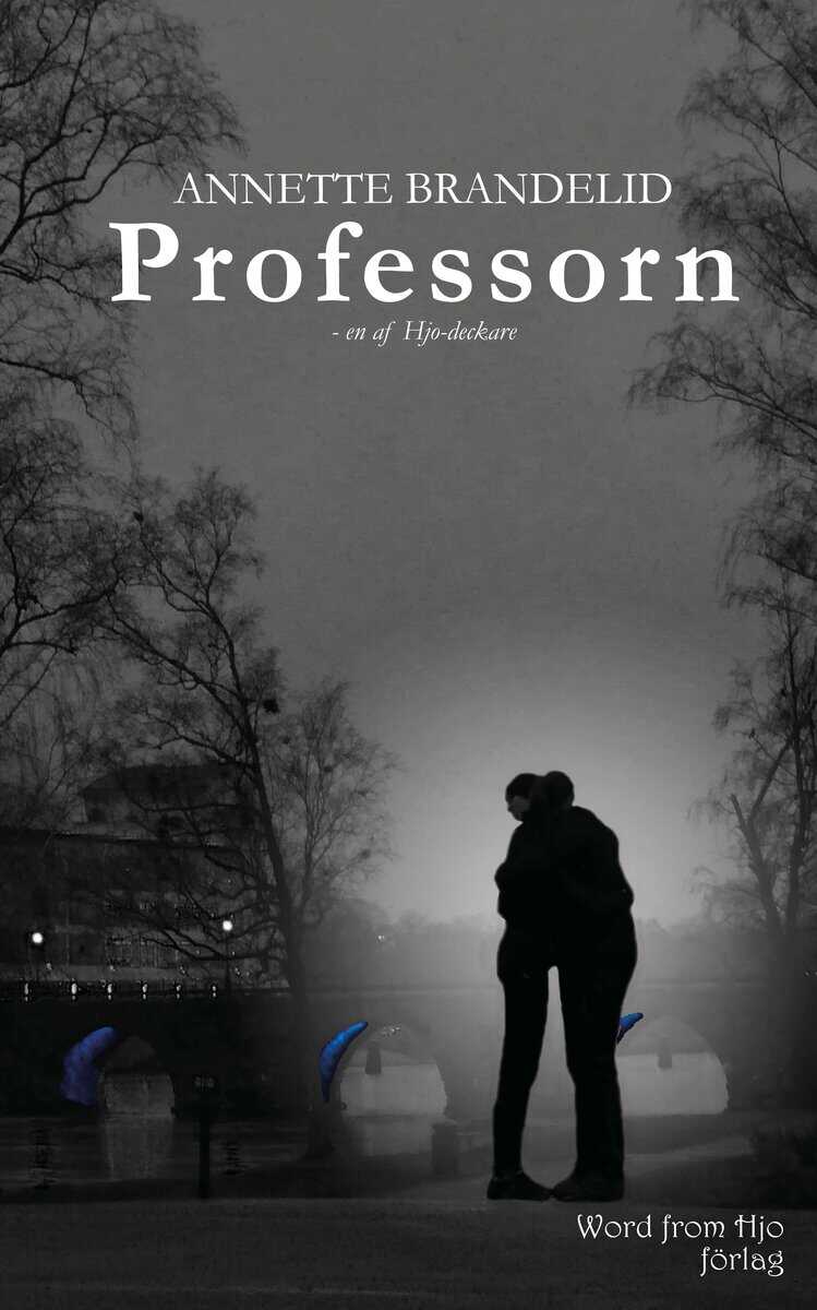 Annette Brandelid : Professorn