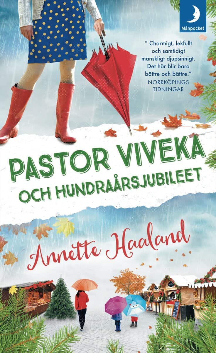 Annette Haaland : Pastor Viveka och hundraårsjubileet